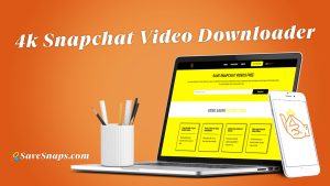 4k Snapchat Video Downloader